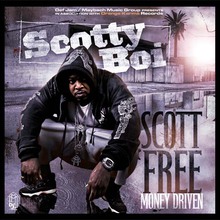Scott Free: Money Driven