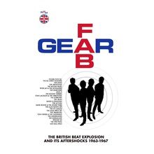 Fab Gear: The British Beat Explosion And Its Aftershocks 1963-1967 CD1