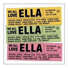 We All Love Ella: Celebrating The First Lady Of Song