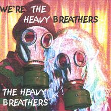We're The Heavy Breathers