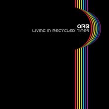 Living In Recycled Times (CDS)