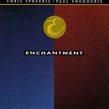 Enchantment (With Paul Voudouris)