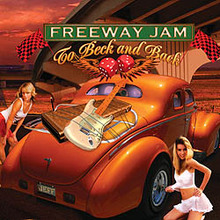 Freeway Jam - To Beck And Back
