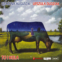 To I Hola (With Urszula Dudziak)