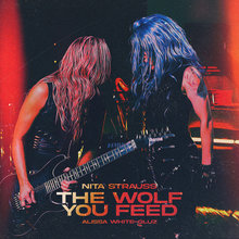 The Wolf You Feed (Feat. Alissa White-Gluz) (CDS)