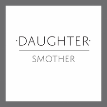 Smother (CDS)