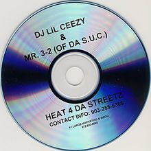 Heat 4 Da Streetz (With Mr.3-2)