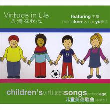 Children's Virtues Songs (School Age)