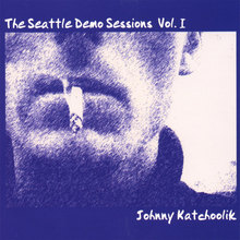 The Seattle Demo Sessions Vol. I