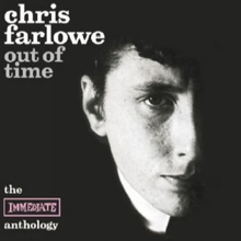 Out Of Time - The Immediate Anthology CD1