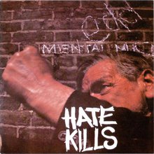Hate Kills (Reissued 2010)