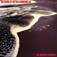 The Sound Of The Sea Surrounds Me (Vinyl)