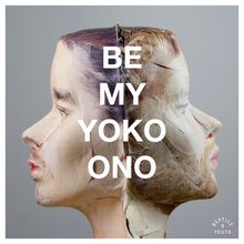 Be My Yoko Ono (MCD)