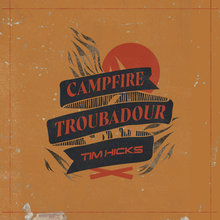 Campfire Troubadour