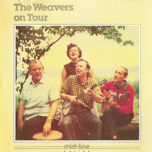 The Weavers On Tour (Reissued 1985)