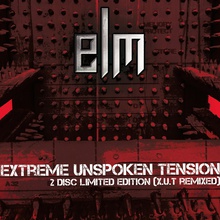 Extreme Unspoken Tension (Deluxe Edition)