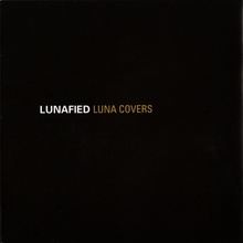 Best Of Luna: Lunafied Luna Covers CD2