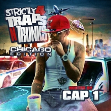 Strictly 4 Traps N Trunks (Chicago Edition)