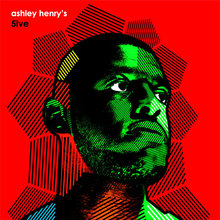 Ashley Henry's 5Ive (EP)