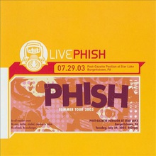 Live Phish 07.29.03 Post-Gazette Pavilion At Star Lake, Burgettstown, Pa CD1