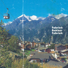 Fabriek Bakker Fabriek (With Leo Fabriek & Anne Bakker) (EP)
