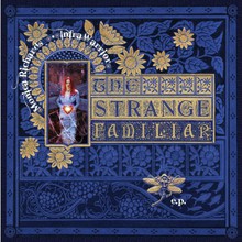 The Strange Familiar (EP)
