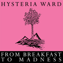 From Breakfast To Madness (Reissued 2013)