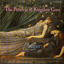 The Princess Of Kingdom Gone
