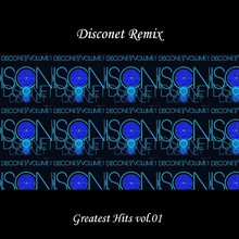 Disconet Remix - Greatest Hits Vol. 01