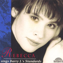Rebecca sings Barry J.'s Standards