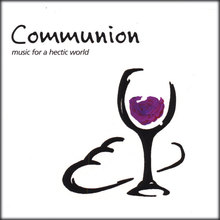 Communion, Music For A Hectic World