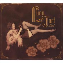 Luna Tart Died