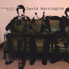 The New Folk Sound Of David Harrington