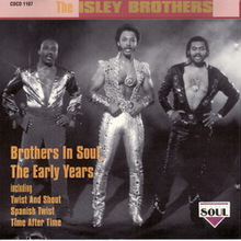 Brothers In Soul: The Early Years