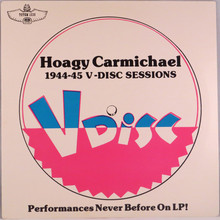 1944-45 V-Disc Sessions (Vinyl)