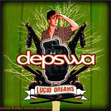 Lucid Dreams - Demos, B-Sides, Covers And Rarities