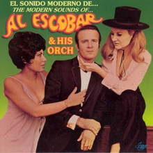 El Sonido Moderno De Al Escobar (Vinyl)