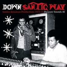 Down Santic Way - Santic's Jamaican Productions 1973-1975