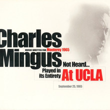 Music Written For Monterey 1965, Not Heard... Played In Its Entirety At Ucla (Live) CD1