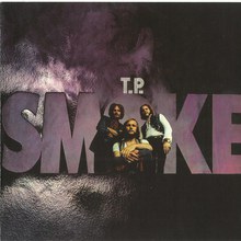 T.P. Smoke (Remastered 2009)