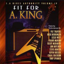 L.A. Blues Authority, Vol. IV: Fit for a King