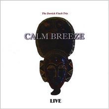 Calm Breeze (live)