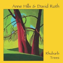 Rhubarb Trees (With Anne Hills)