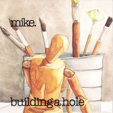 Building A Hole
