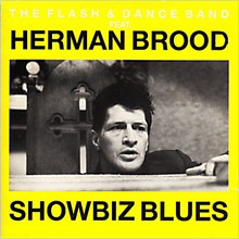 Showbiz Blues (With Herman Brood)