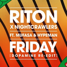 Friday (With Nightcrawlers) (Dopamine Re-Edit) (CDS)