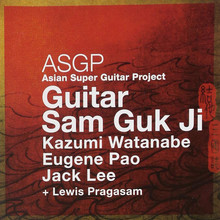 Guitar Sam Guk Ji (With Eugene Pao & Jack Lee)