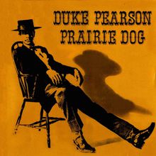 Prairie Dog (Vinyl)