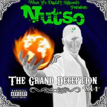 The Grand Deception Vol.1