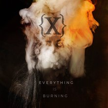 Everything Is Burning (Metanoia Addendum) CD1